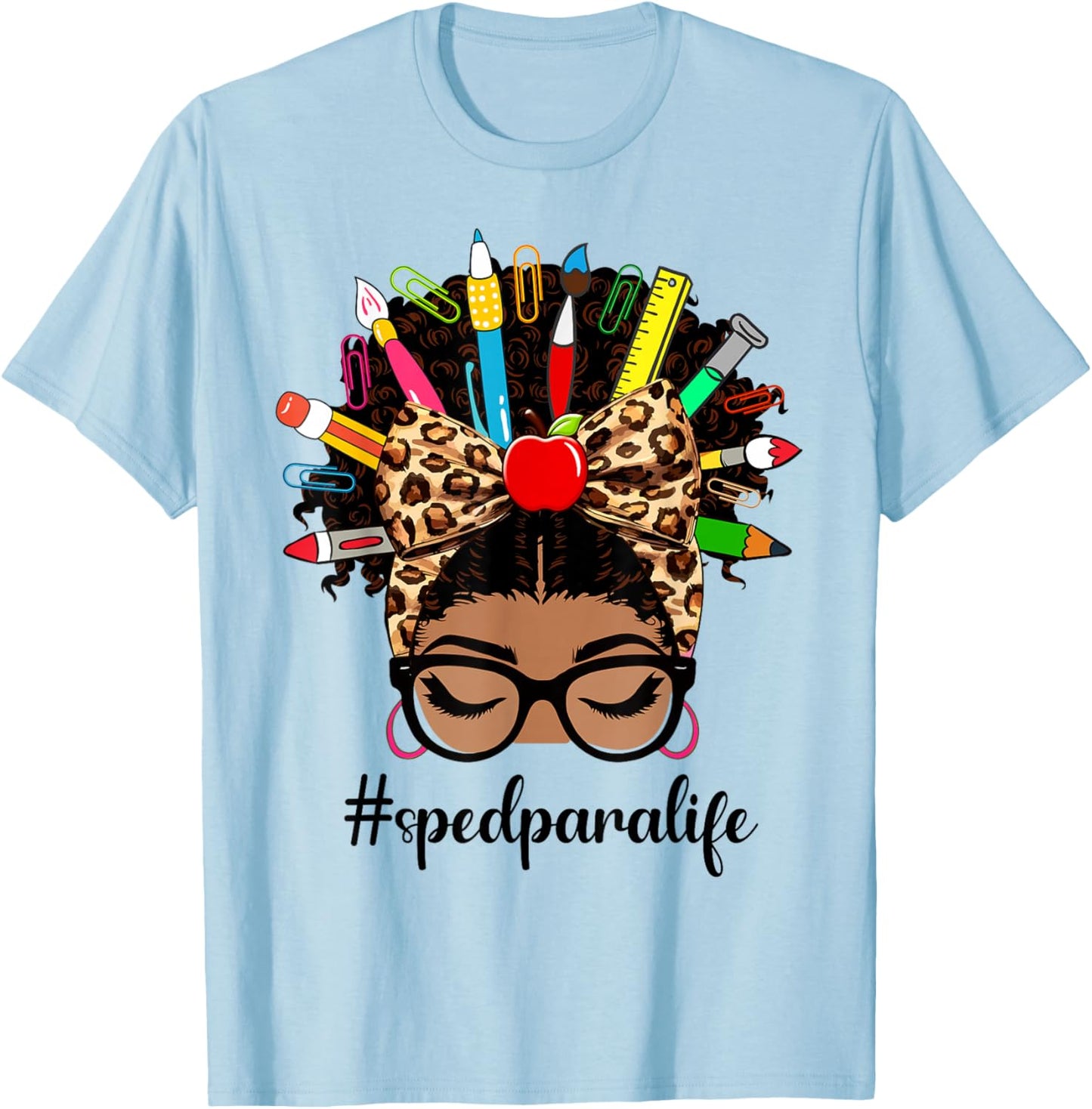 Sped para Life Messy Bun Afro African American Women Educate T-Shirt - T-Shirt | Light Blue