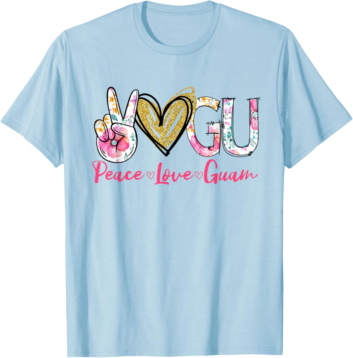 Peace Love Guam Floral Vintage Guam Pride State T-Shirt - T-Shirt | Light Blue