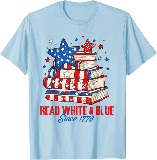 Patriotic Bookish 4th of July Read White Blue Since 1776 T-Shirt - T-Shirt | Light Blue