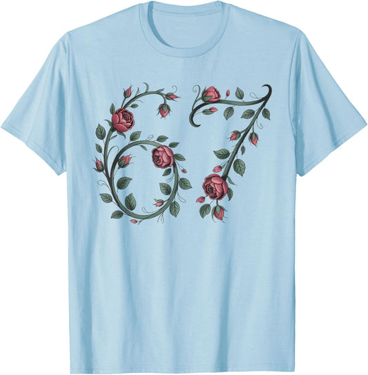 Retro Cute Floral 67 Rose Valentines Day Funny Love 67 T-Shirt - T-Shirt | Light Blue