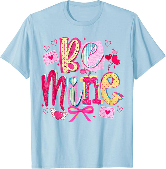 Pink Be Mine Vintage Coquette Bow Hearts Valentine Cupid T-Shirt - T-Shirt | Light Blue