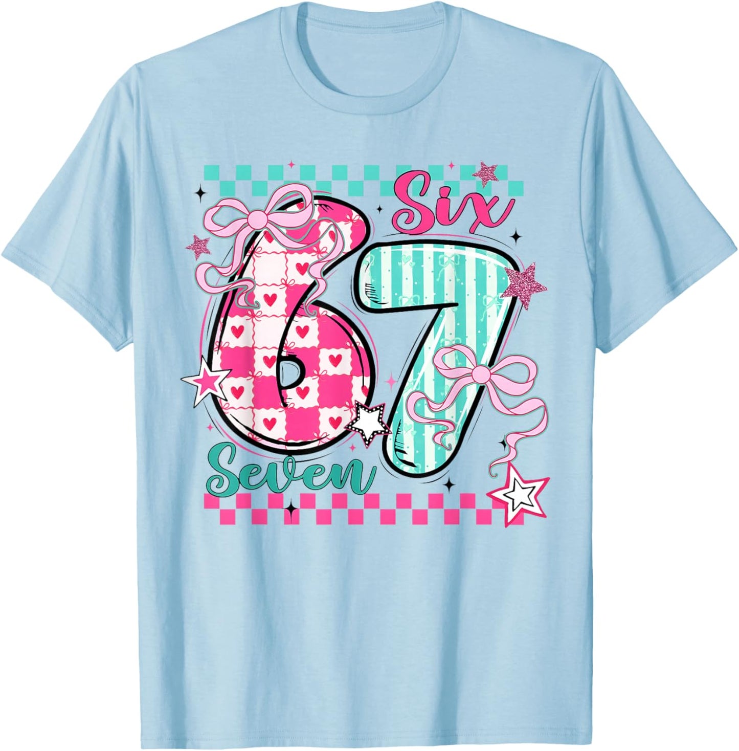 Valentine Six Seven 6 7 Coquette Bow Meme Heart Women Girl T-Shirt - T-Shirt | Light Blue