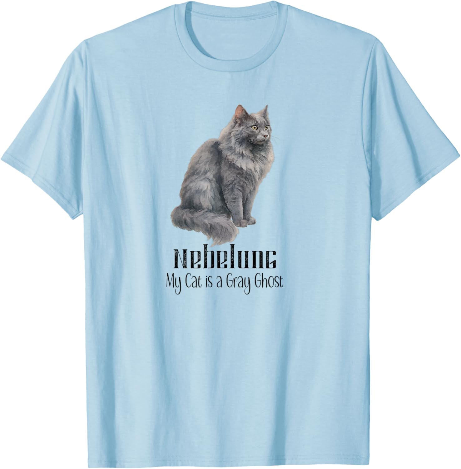 Nebelung Cat Gray Ghost for Pet Fans T-Shirt - T-Shirt | Light Blue
