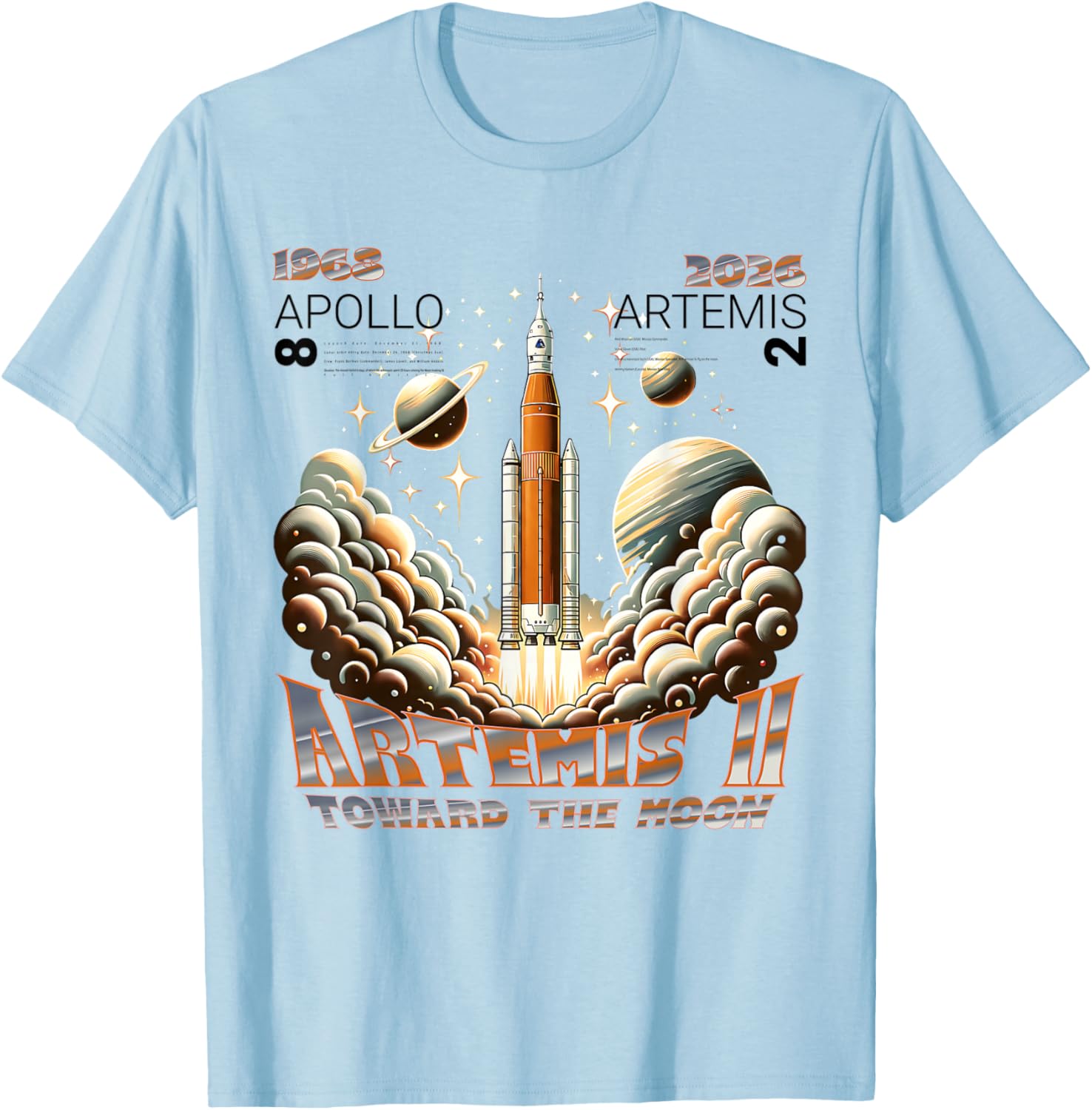 Artemis II Lunar Mission 2026 - Apollo 8 Legacy Comparison T-Shirt - T-Shirt | Light Blue