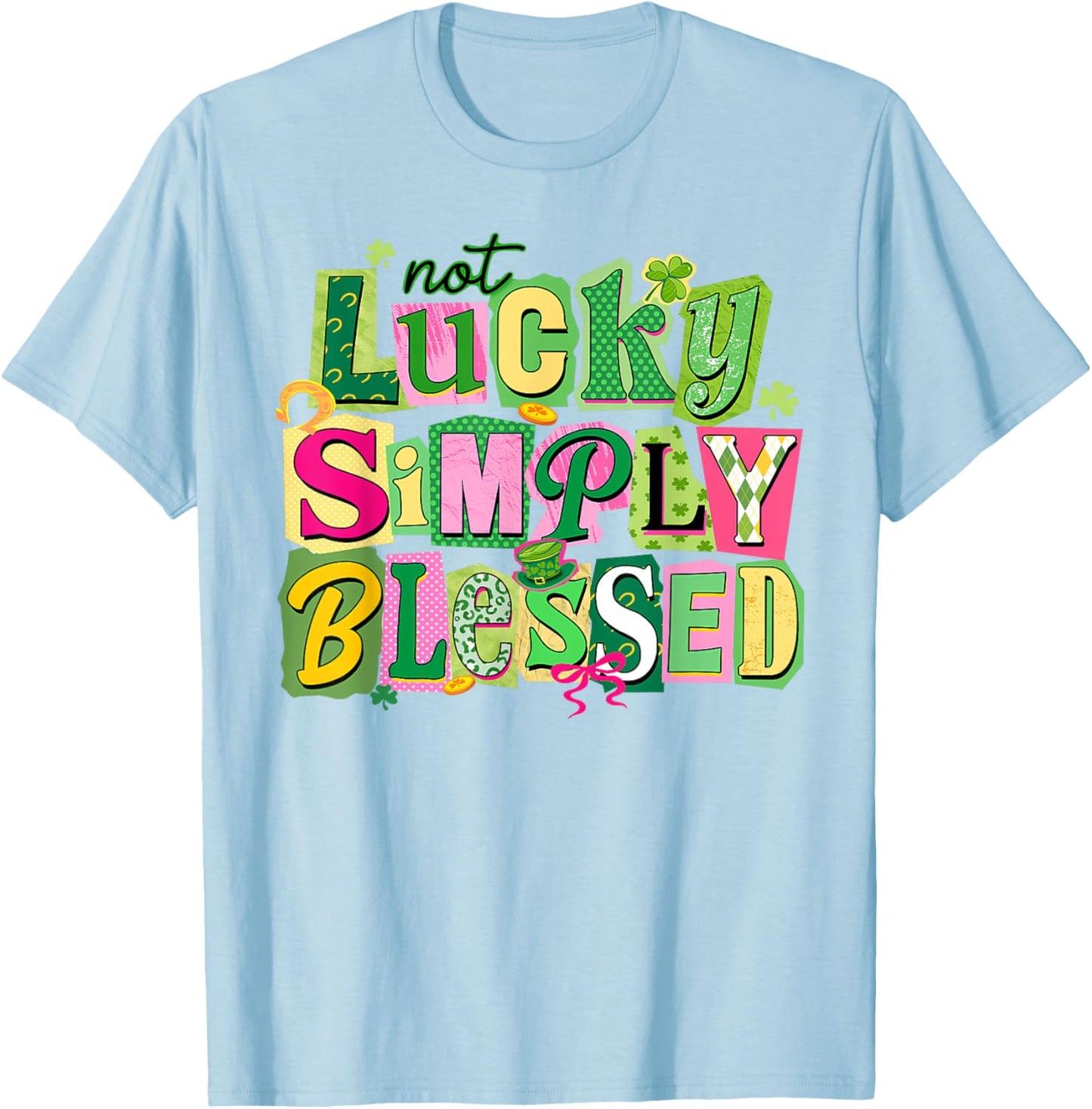 St Patricks Day Shamrock Not Lucky Simply Blessed Christian T-Shirt - T-Shirt | Light Blue