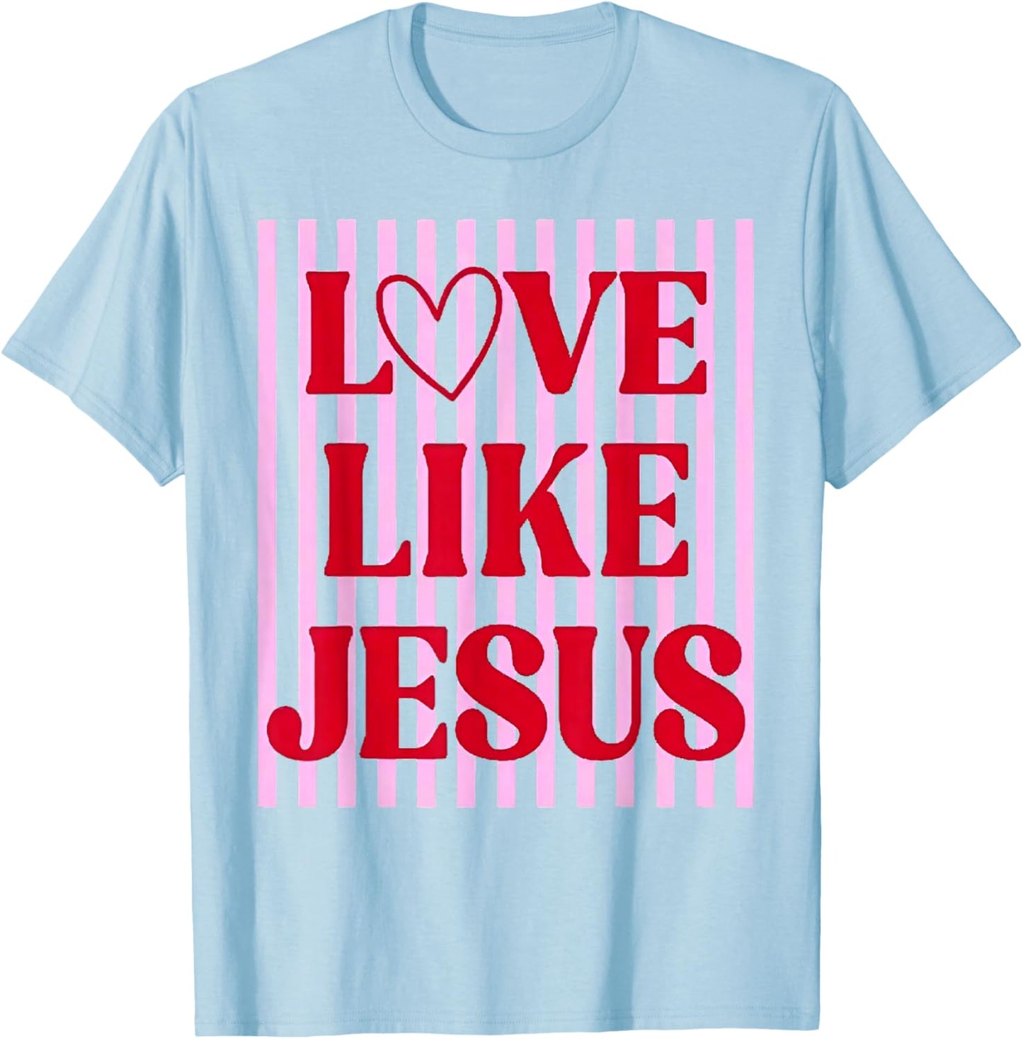 Love Like Jesus Coquette Bow Stripe Women Girl T-Shirt - T-Shirt | Light Blue