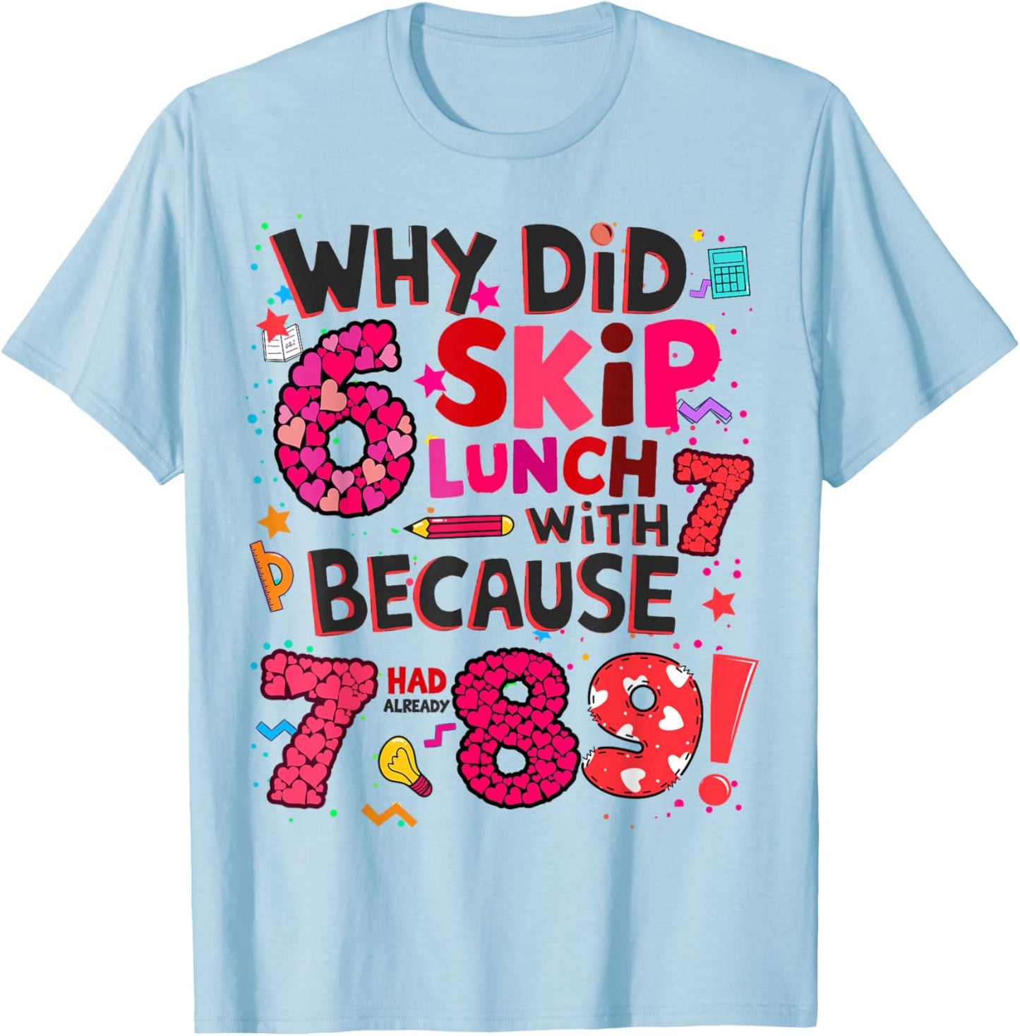 Maths Fancy Dress Idea for Kids Maths Outfit with Numbers On T-Shirt - T-Shirt | Light Blue
