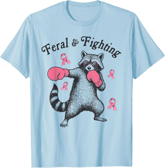 Breast Cancer Awareness Support Racoon Feral & Fighting T-Shirt - T-Shirt | Light Blue