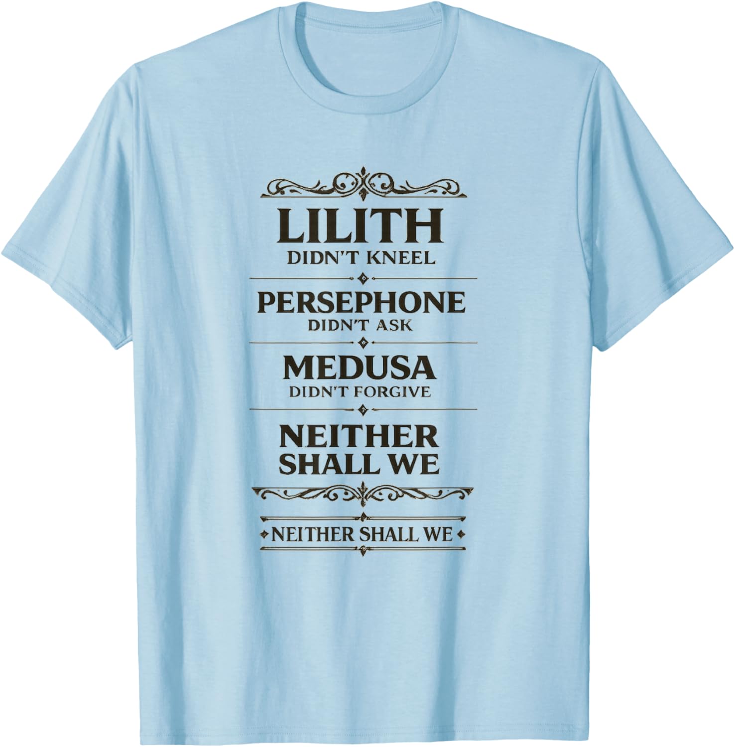 Strong Women Mythology Graphic Greek Empowerment T-Shirt - T-Shirt | Light Blue