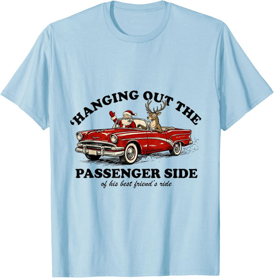 Hanging Out The Passenger Side Funny Santa Christmas T-Shirt - T-Shirt | Light Blue