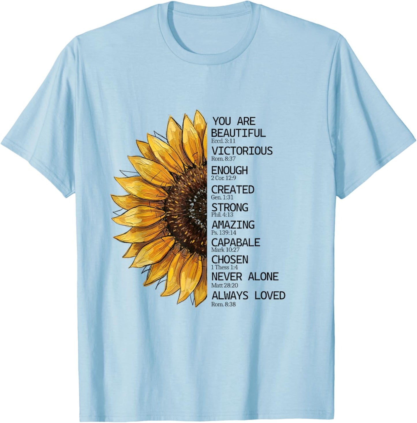 You are Beautiful Positive Affirmation Self Love Motivation T-Shirt - T-Shirt | Light Blue