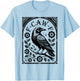 Raven Crow Dark Bird Witchcraft Gothic Midnight F-Caw-F T-Shirt - T-Shirt | Light Blue