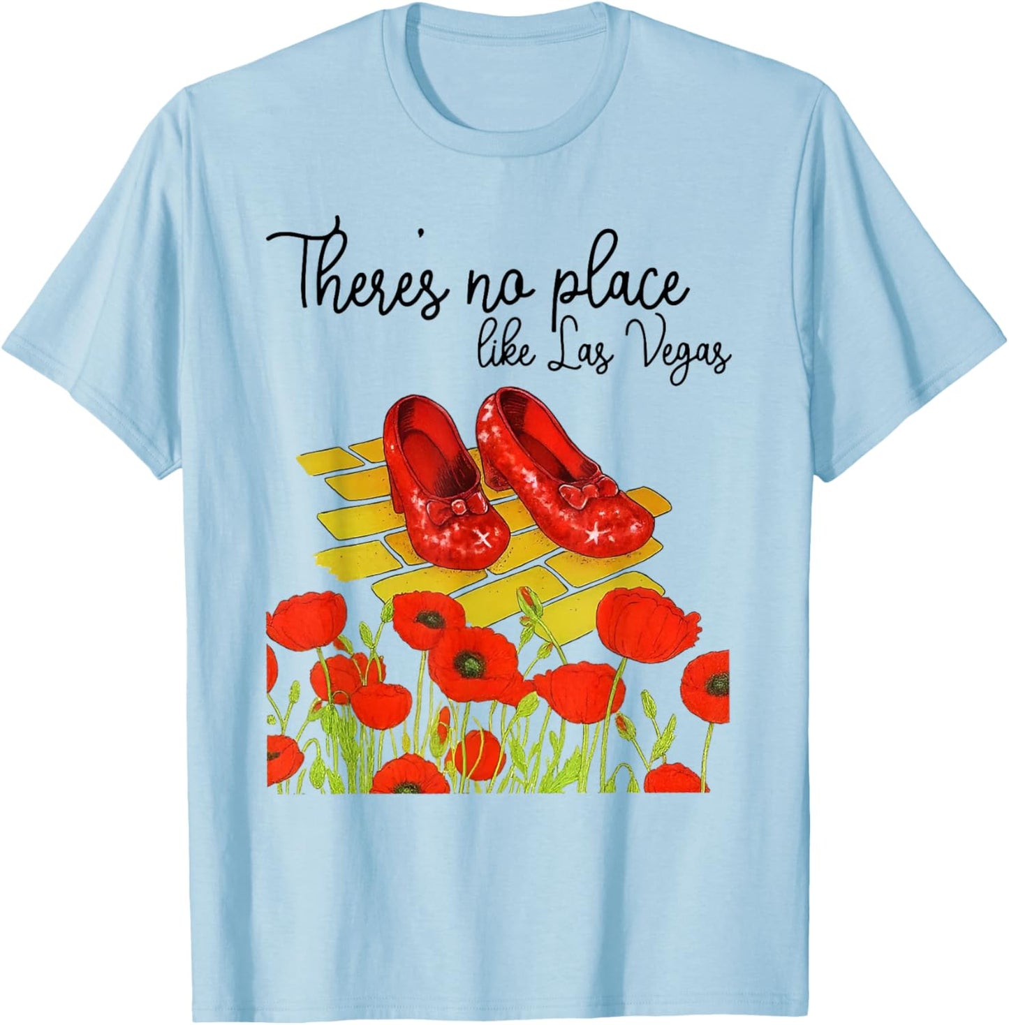There's No Place Like Las Vegas T-Shirt - T-Shirt | Light Blue