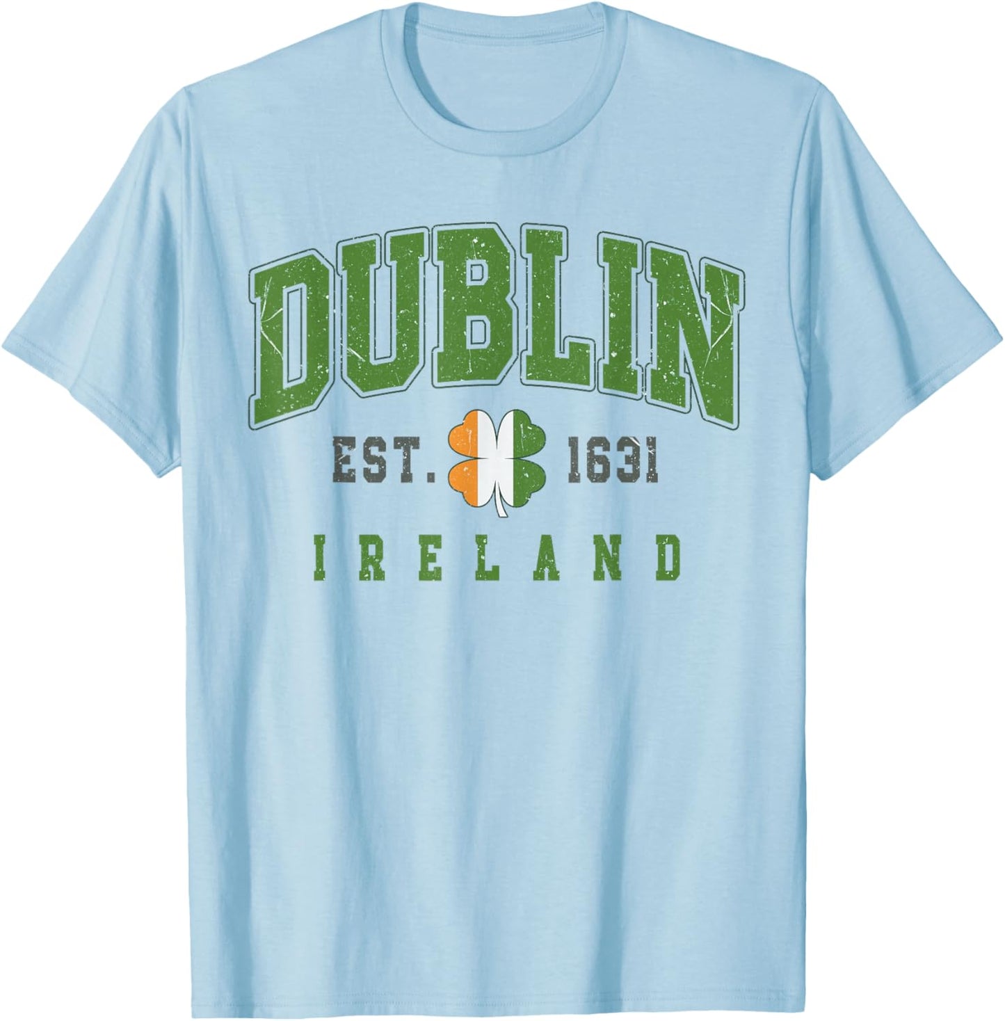 Dublin Ireland for St Patrick’s Day or Irish Travel T-Shirt - T-Shirt | Light Blue