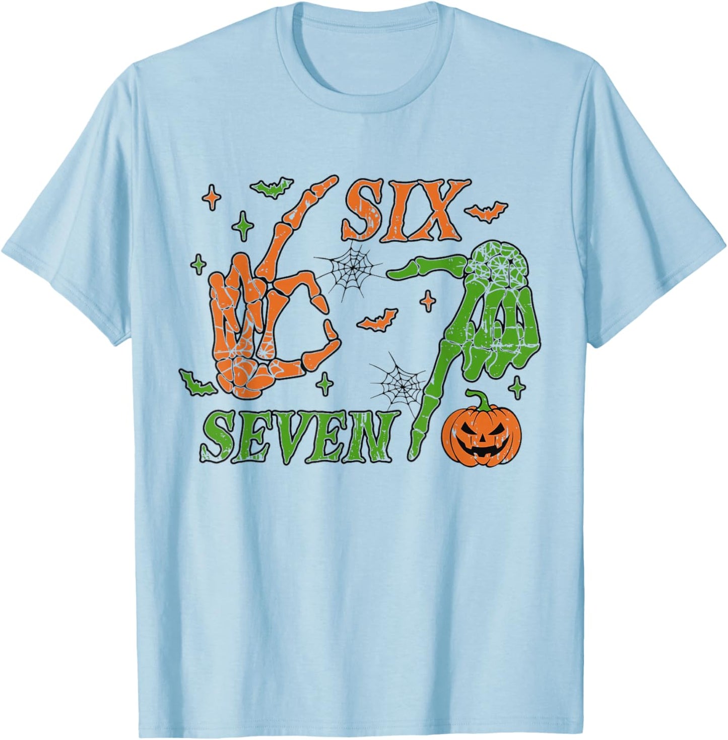 67 Meme Skeleton Hand 6 7 Halloween Six Seven Funny Teens T-Shirt - T-Shirt | Light Blue