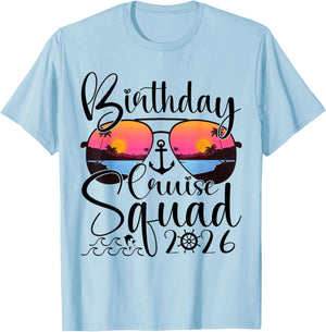 Birthday Cruise Squad 2026 Cruise Birthday Party Vacation T-Shirt - T-Shirt | Light Blue