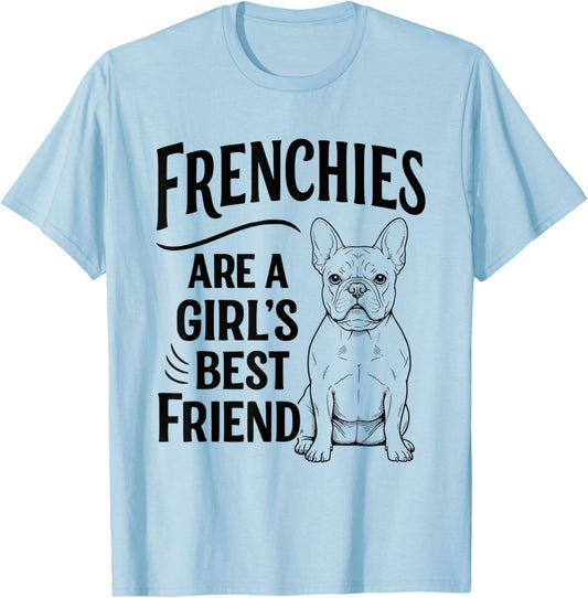 French Bulldog Dog Owner Frenchie T-Shirt - T-Shirt | Light Blue