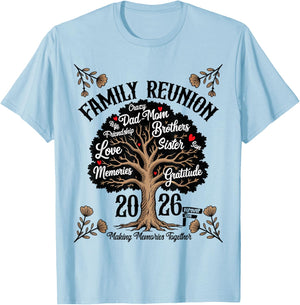 Making Memories Family Matching Group Family Reunion 2026 T-Shirt - T-Shirt | Light Blue