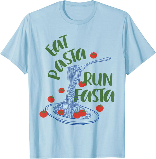 Pasta Lover Italian Cuisine Workout Eats Pasta Runs Fast T-Shirt - T-Shirt | Light Blue