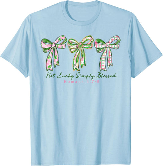 Not Lucky Simply Blessed Christian Shamrocks St Patricks Day T-Shirt - T-Shirt | Light Blue