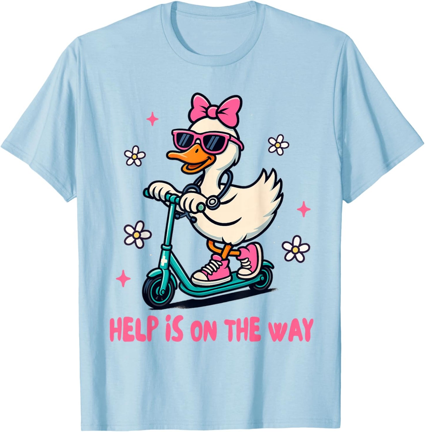 School Nurse Squad Nursing Silly Goose Help is On The Way T-Shirt - T-Shirt | Light Blue
