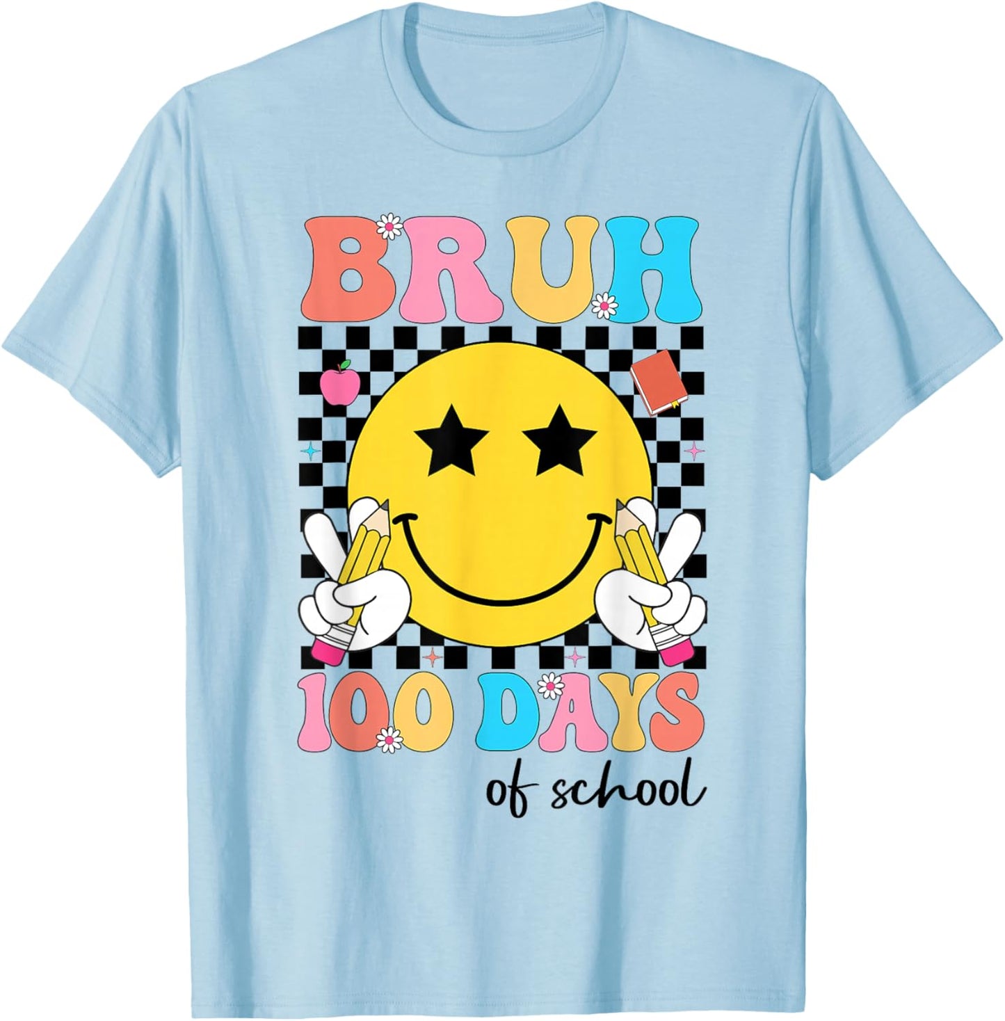 Bruh 100 Days of School Teacher 100th Day of School Kids T-Shirt - T-Shirt | Light Blue