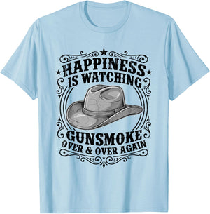 Happiness is Watching Gunsmoke Over and Over Again Western T-Shirt - T-Shirt | Light Blue