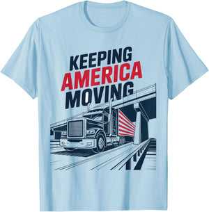 Keeping America Moving Long Haul Trucker T-Shirt - T-Shirt | Light Blue