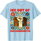 ICE Out of Our Communities T-Shirt - T-Shirt | Light Blue