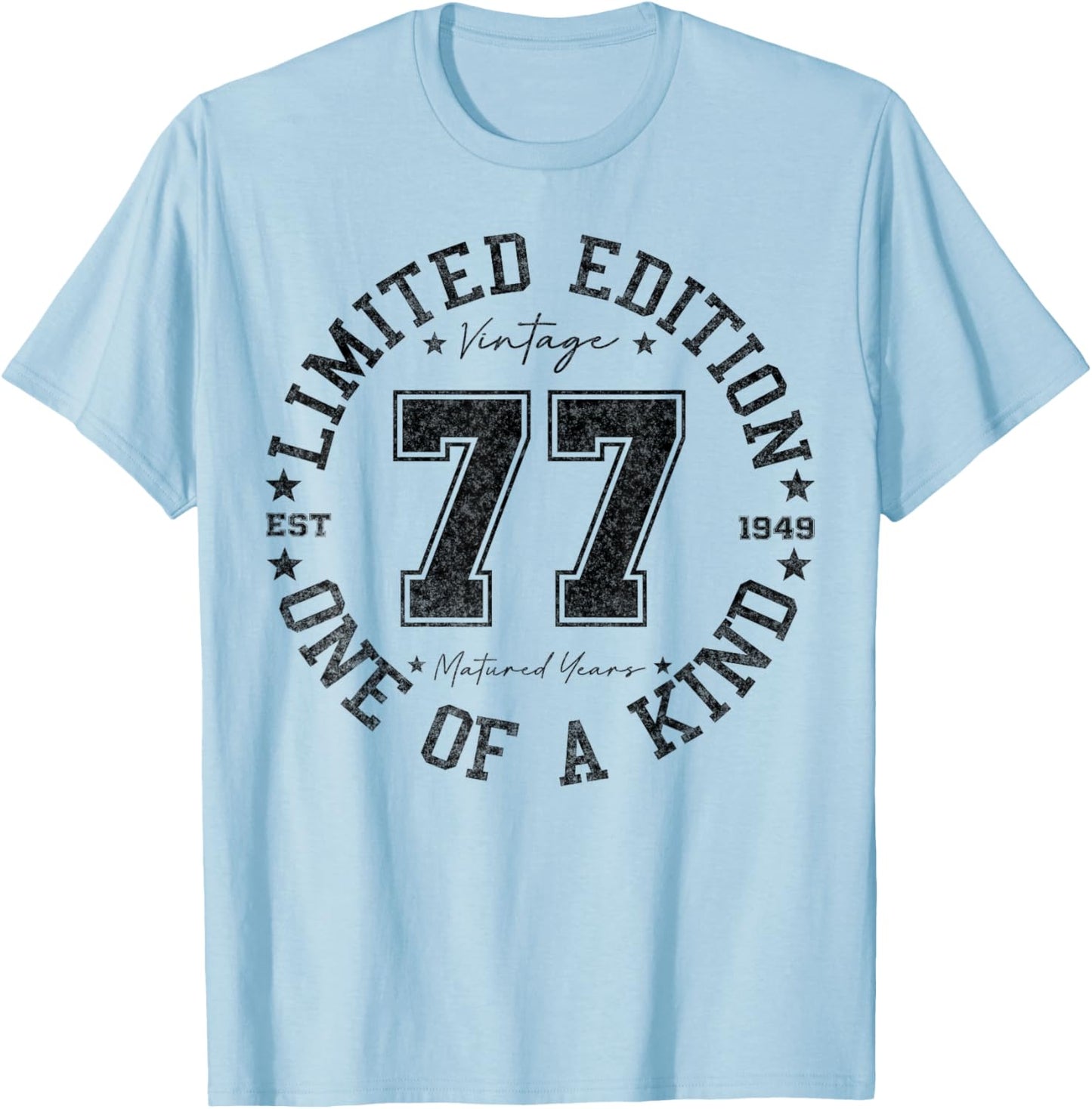 77 Year Old Gifts Vintage 1949 Limited Edition 77th Birthday T-Shirt - T-Shirt | Light Blue