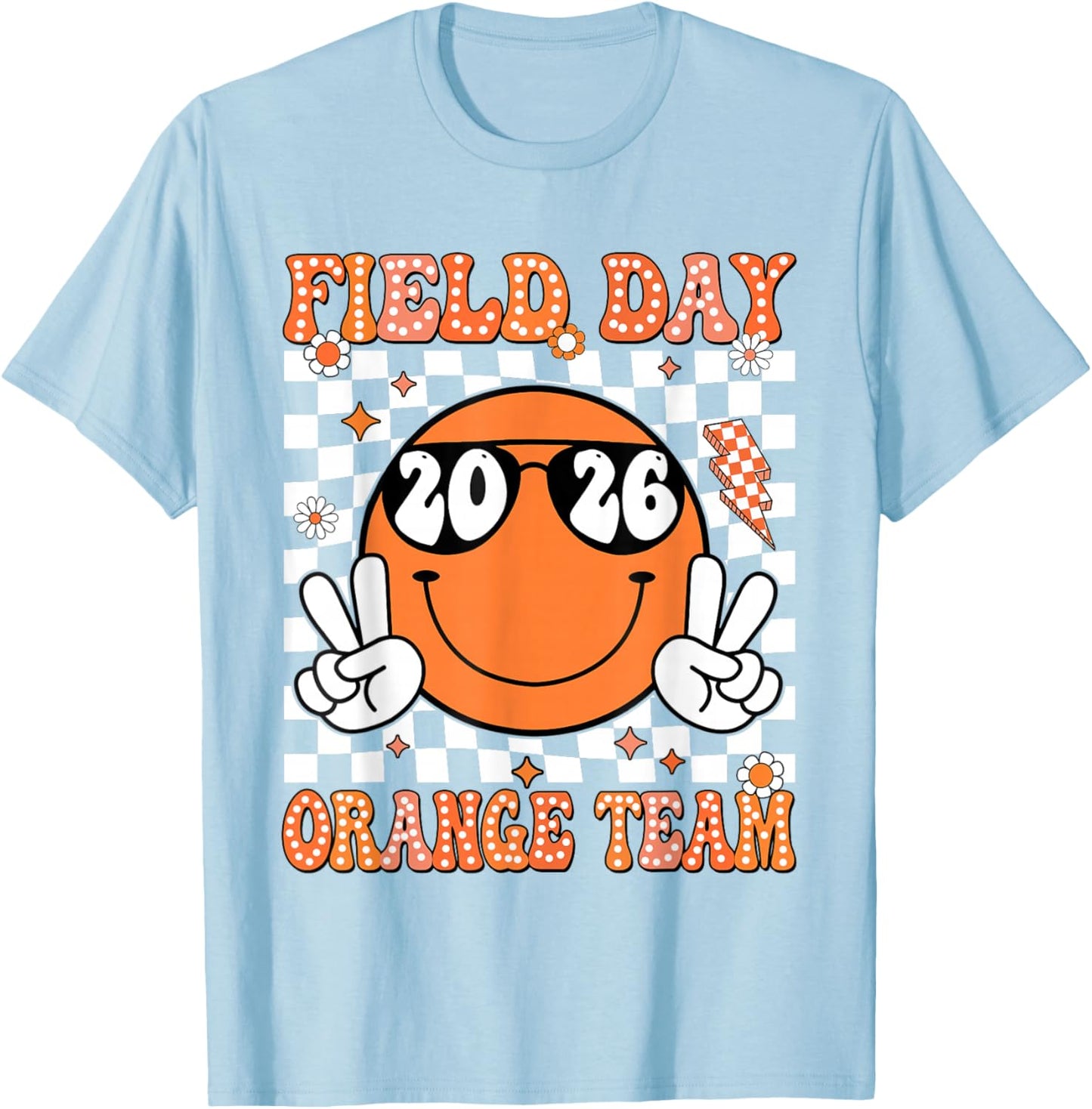 Field Day Orange Team Funny for Teacher Kids Field Day Games T-Shirt - T-Shirt | Light Blue
