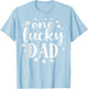Saint Paddy's Patrick’s Day One Lucky Dad Father Shamrock T-Shirt - T-Shirt | Light Blue