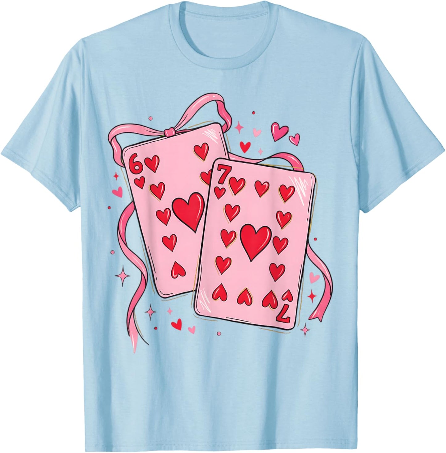 Playing Cards Valentine 6 7 67 Six Seven Valentines Funny T-Shirt - T-Shirt | Light Blue