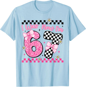 I was 6 Now I'm 7 Year Old Birthday 6 7 Coquette Kids Girls T-Shirt - T-Shirt | Light Blue