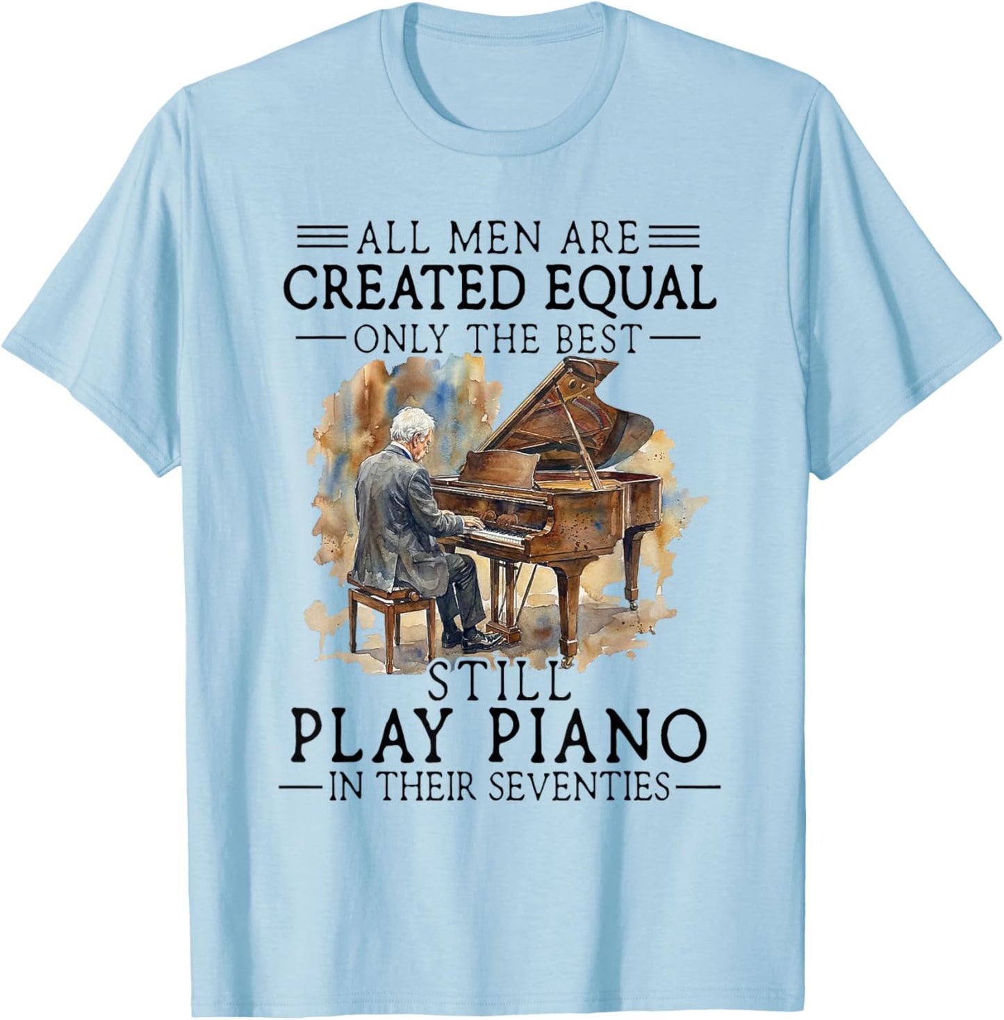 Old Man - All Men are Created Equal T-Shirt - T-Shirt | Light Blue