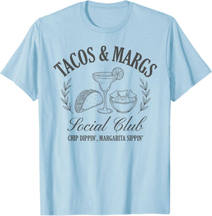 Tacos & Margs Social Club Chip Dippin' Margarita Sippin' T-Shirt - T-Shirt | Light Blue