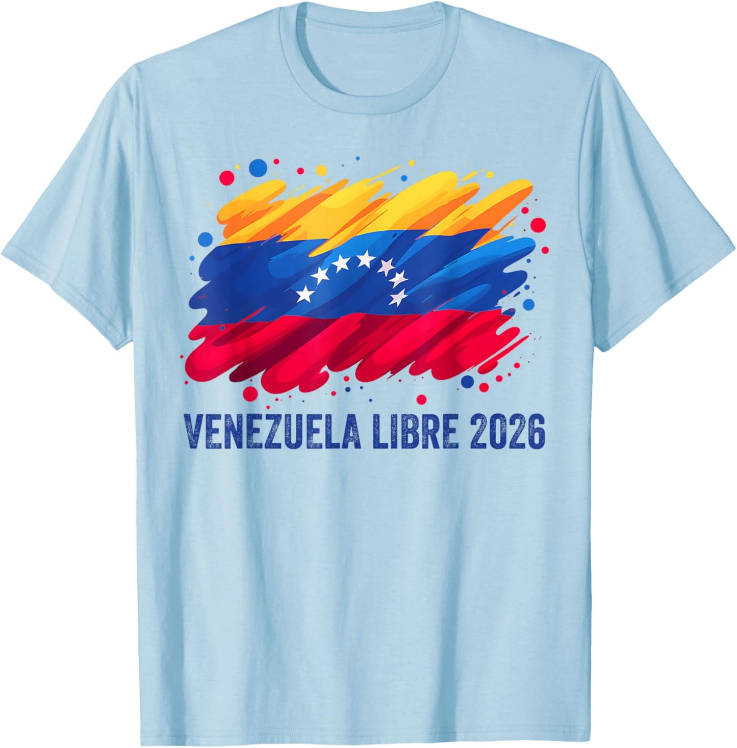 Venezuela Libre 2026 Free Venezuela Flag T-Shirt - T-Shirt | Light Blue
