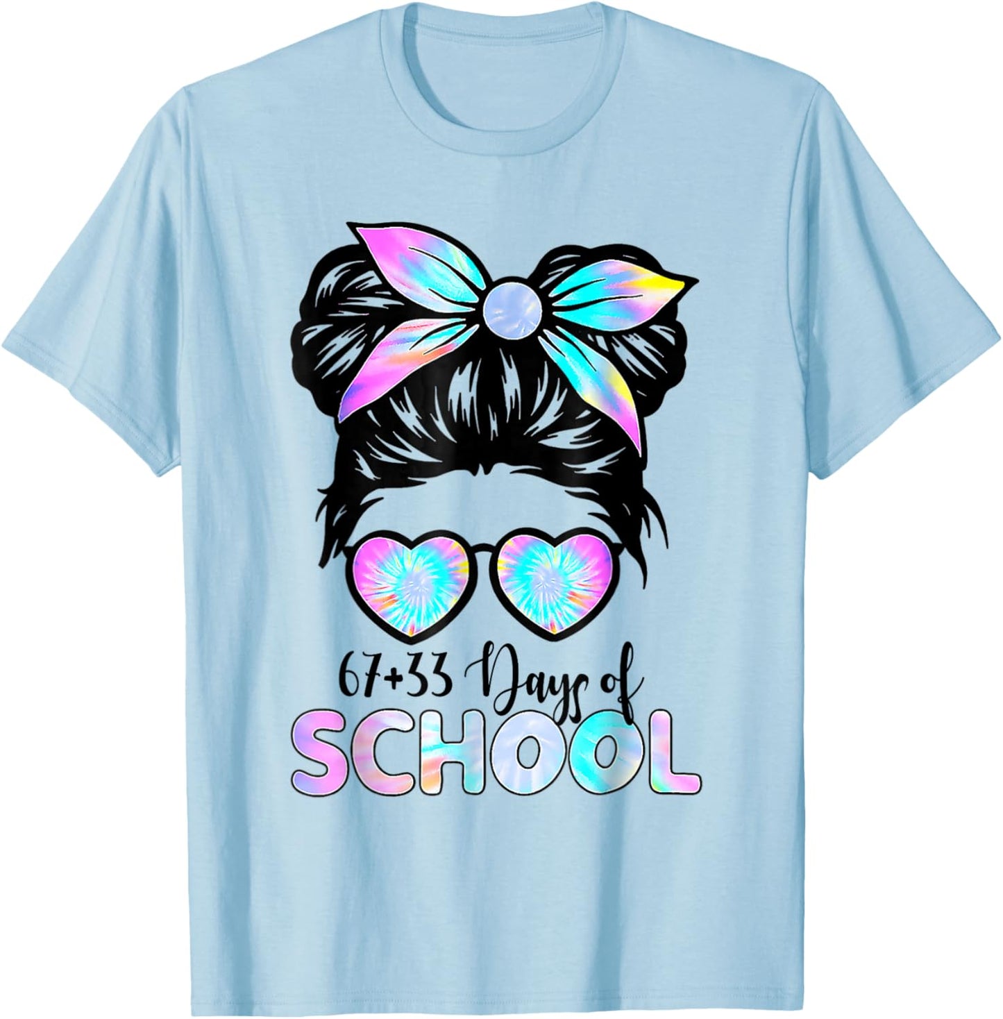 67 33 Days of School Girl Messy Bun Hair 100th Day of School T-Shirt - T-Shirt | Light Blue