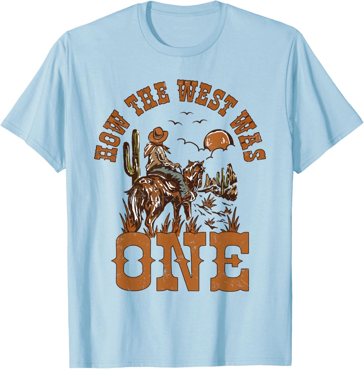 How The West was One It's My 1st Birthday Cowboy Bday Boys T-Shirt - T-Shirt | Light Blue