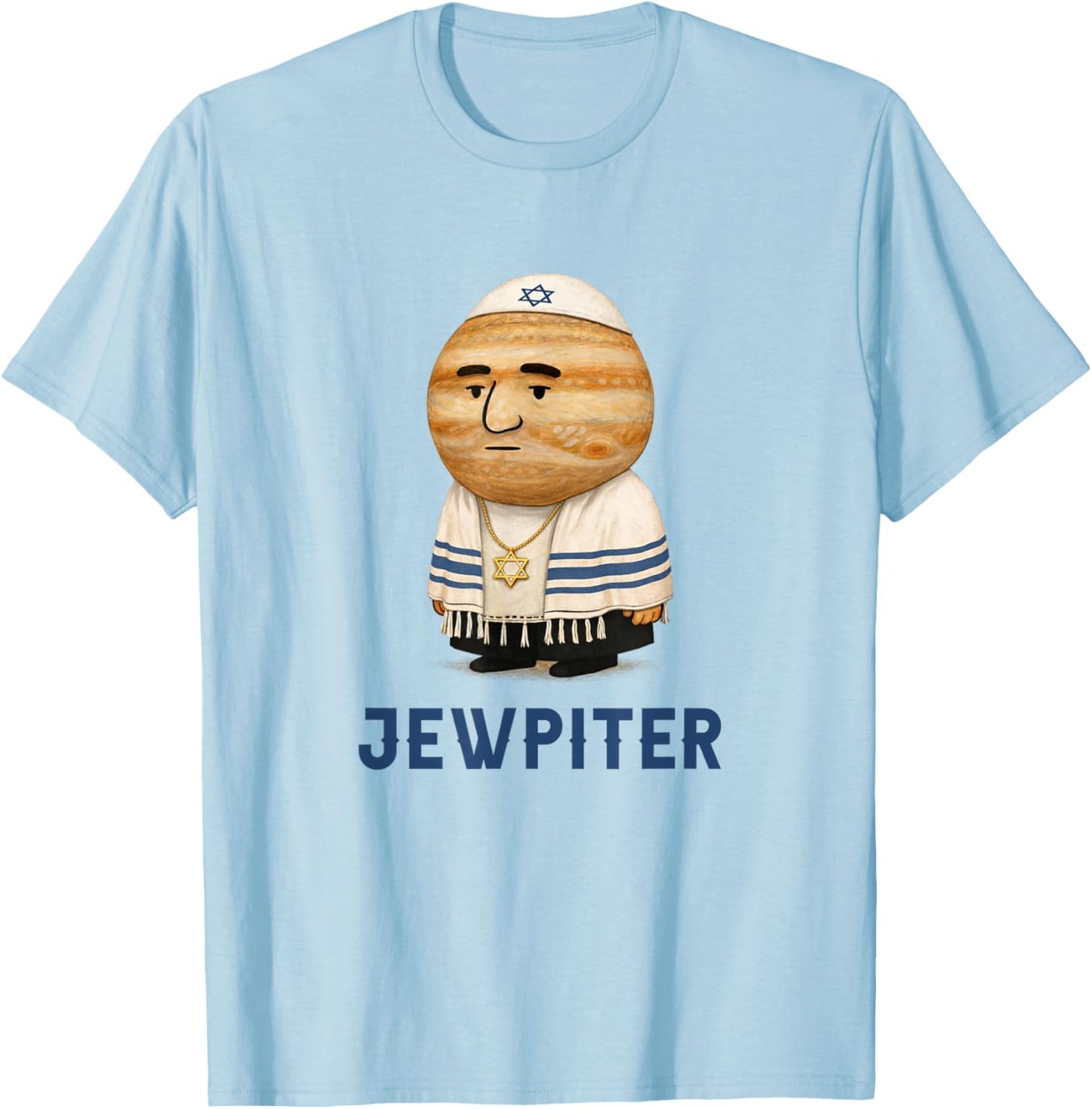 Jewish Humor Hanukkah Israel Israeli Jewpiter Hebrew Joke T-Shirt - T-Shirt | Light Blue