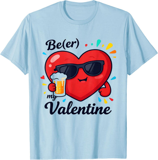 süß Lustig Valentins-Geschenk für ihn Mann Beer My Valentine T-Shirt - T-Shirt | Light Blue
