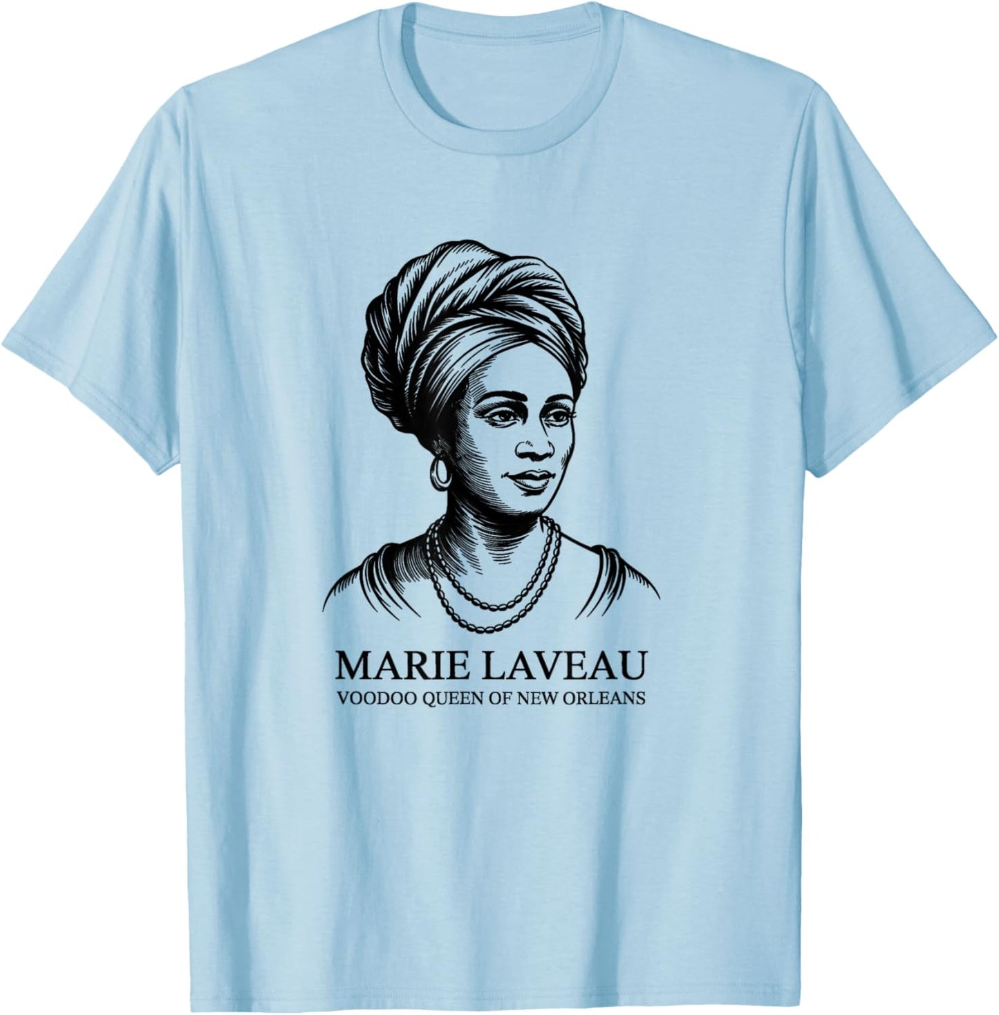 Marie LAVEAU Voodoo Queen T-Shirt - T-Shirt | Light Blue