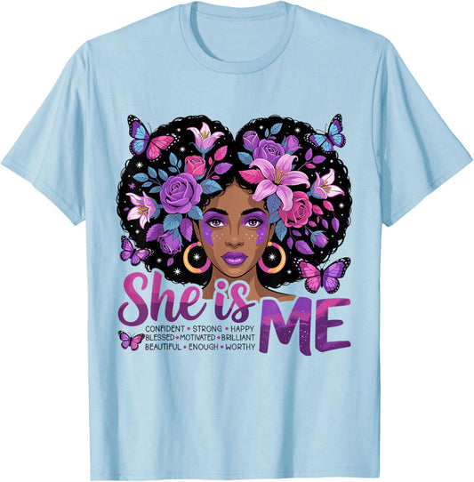 She is Me Black Women Empowerment Strong Educated Blessed T-Shirt - T-Shirt | Light Blue
