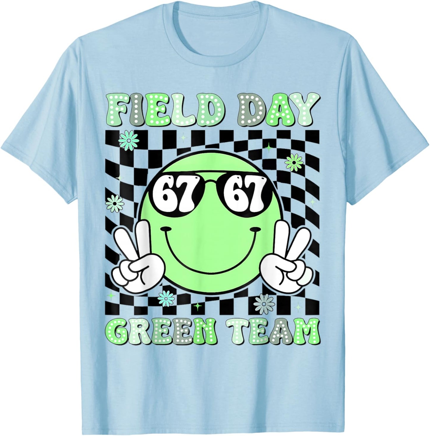 Field Day 67 Green Team Funny for Teacher Kids Field Day T-Shirt - T-Shirt | Light Blue