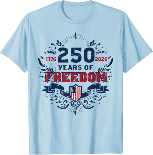 250 Years Freedom US Flag 250th Anniversary Men Women Kids T-Shirt - T-Shirt | Light Blue