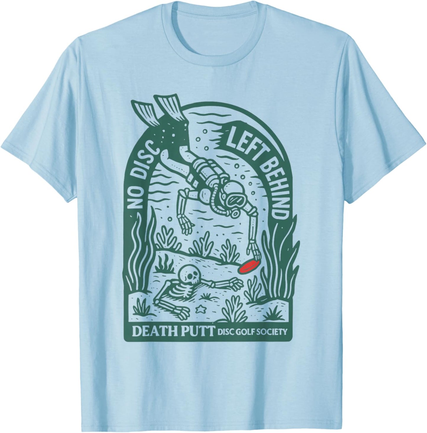 Vintage No Disc Left Behind Disc Golf Meme Golfer Golf Lover T-Shirt - T-Shirt | Light Blue