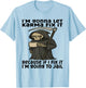 I'm Gonna Let Karma Fix It Because If I Fix It I'm Going to T-Shirt - T-Shirt | Light Blue