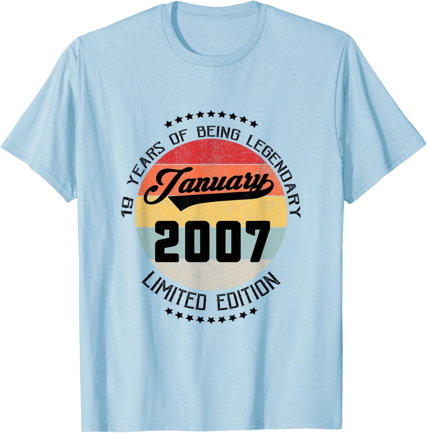 19th Birthday Gift Being Legendary January 2007 19 Yrs Old T-Shirt - T-Shirt | Light Blue