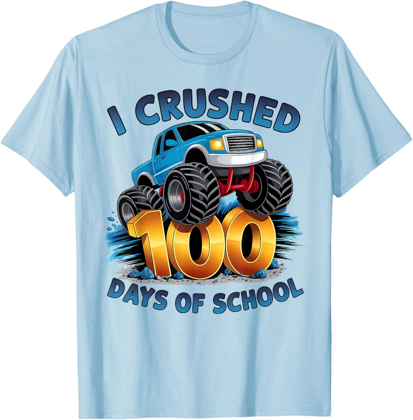 I Crushed 100 Days of School Boys Kids 100th Day of School T-Shirt - T-Shirt | Light Blue