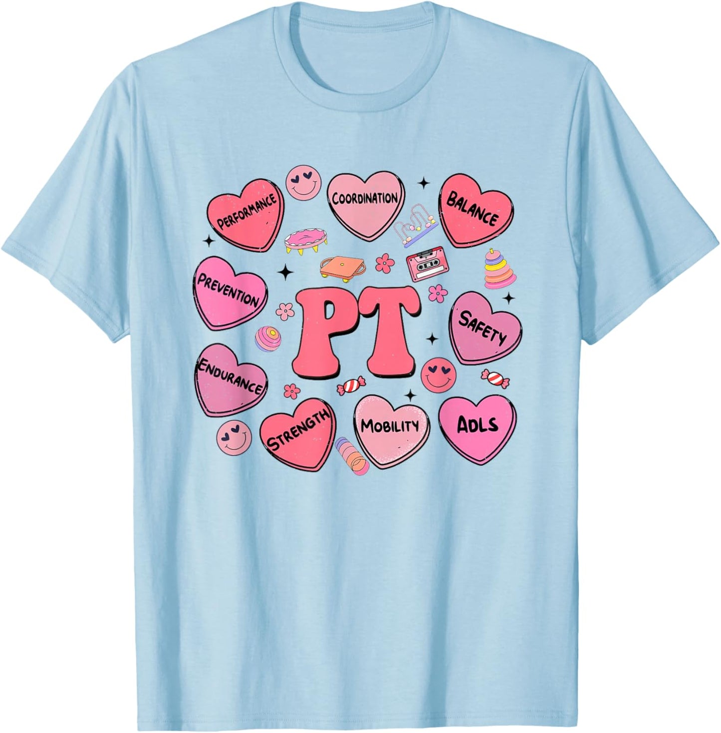 Physical Therapy Valentines Day Heart Candy PT PTA Therapist T-Shirt - T-Shirt | Light Blue